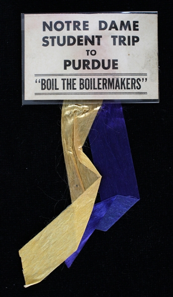 1960s Notre Dame Fighting Irish Student Trip To Purdue "Boil The Boilermakers" Pinback Badge w/ Ribbons