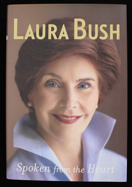 2010 Laura Bush First Lady of the United States Signed Spoken From The Heart Hardcover Book (JSA)