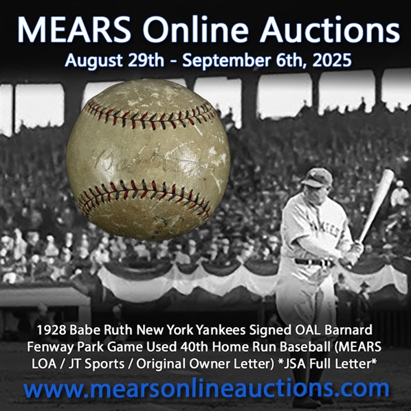 1928 Babe Ruth New York Yankees Signed OAL Barnard Fenway Park Game Used 40th Home Run Baseball (MEARS LOA / JT Sports / Original Owner Letter) *JSA Full Letter*